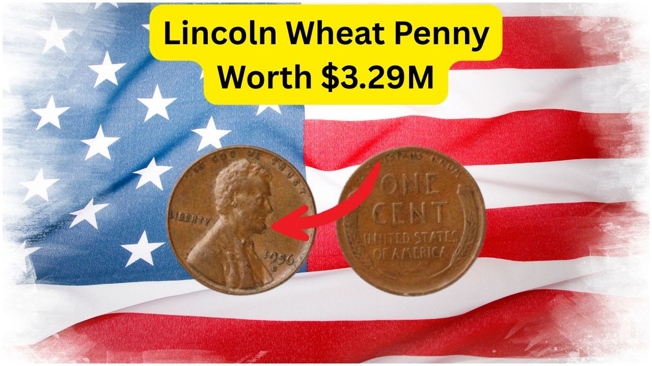 Could You Have the Lincoln Wheat Penny Worth $3,290,000 in Your Pocket?