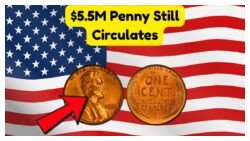 The Lincoln Wheat Penny Valued at $99 Million, Still in Circulation?