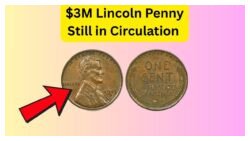 Could This Lincoln Wheat Penny in Circulation Be Worth $3,172,500?